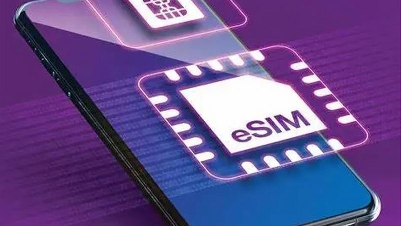 eSIM来了！你的手机卡即将“隐形”，这些好处看得见